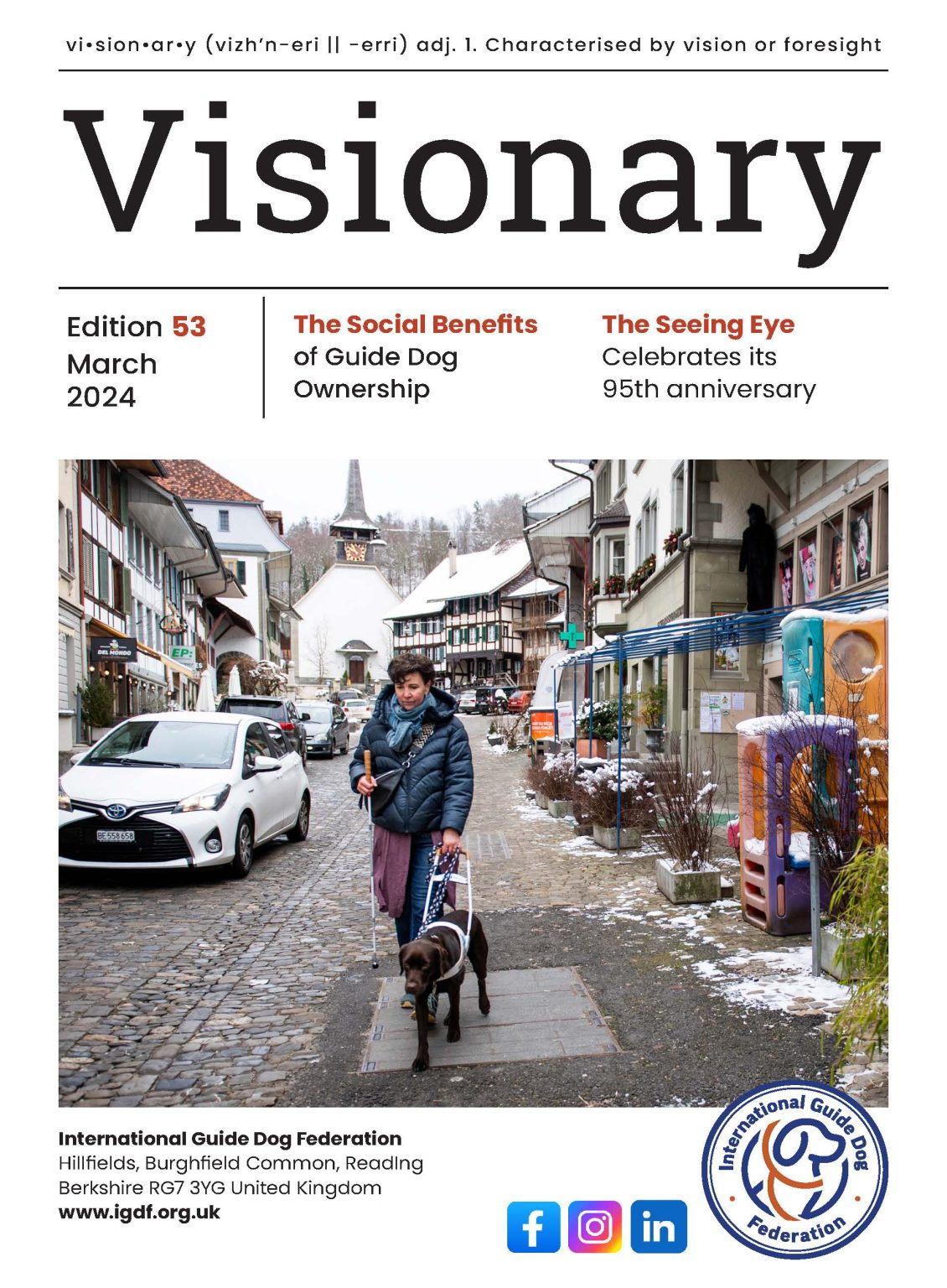 Front page of Visionary March 2024 edition with image of guide dog owner walking her guide dog